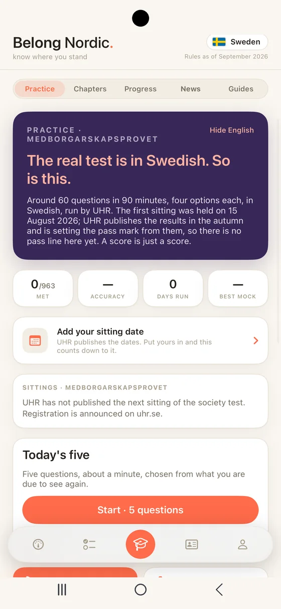 Belong Nordic Practice tab on Android for Sweden: Today's five, the sittings card with the next sitting and the last day to register, and the full mock under the real clock